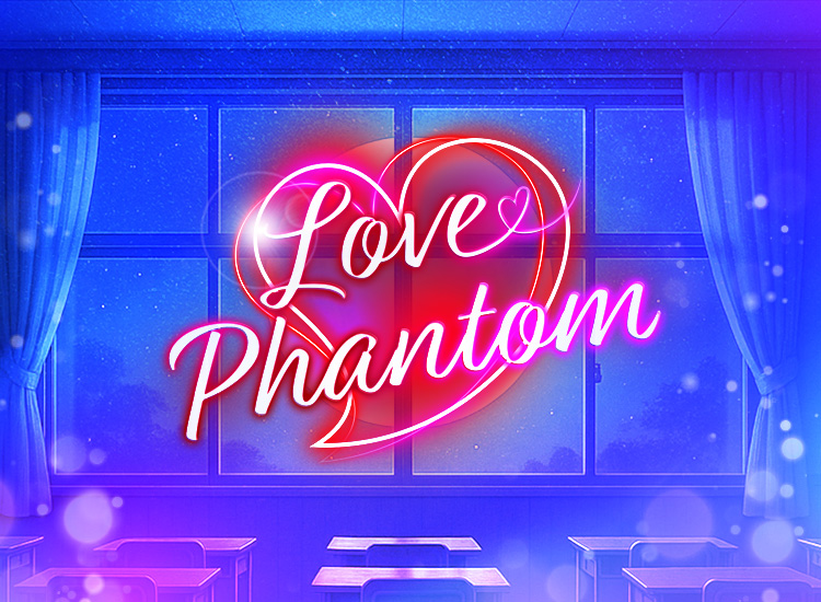 LOVE PHANTOM(ラブファントム)250715